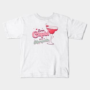 Even Cupid Need a Margarita - Valentines Day Kids T-Shirt